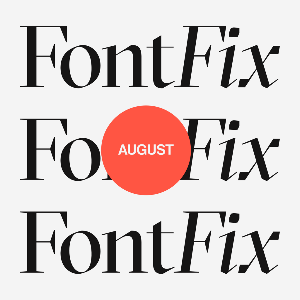 Font fix für August mit 6 handverlesenen Schriftarten