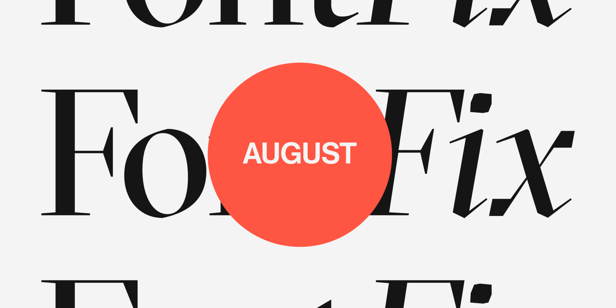 Font fix für August mit 6 handverlesenen Schriftarten