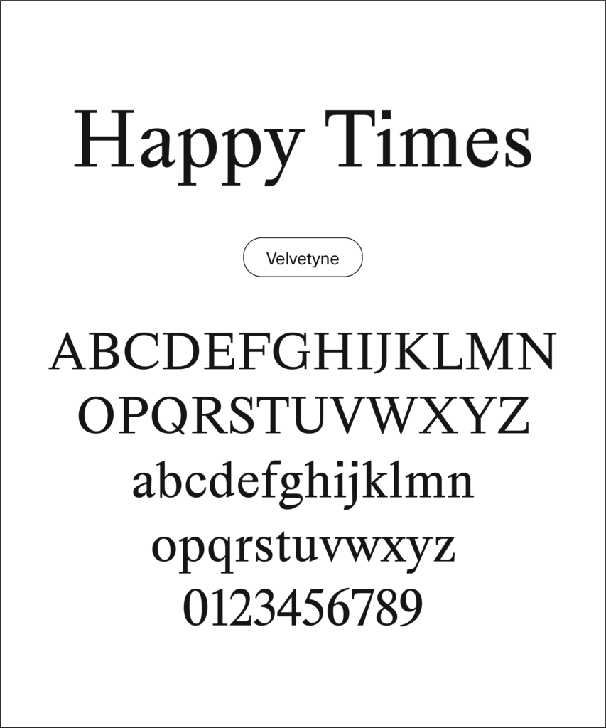 Type specimen for 'Happy Times' by Velvetyne