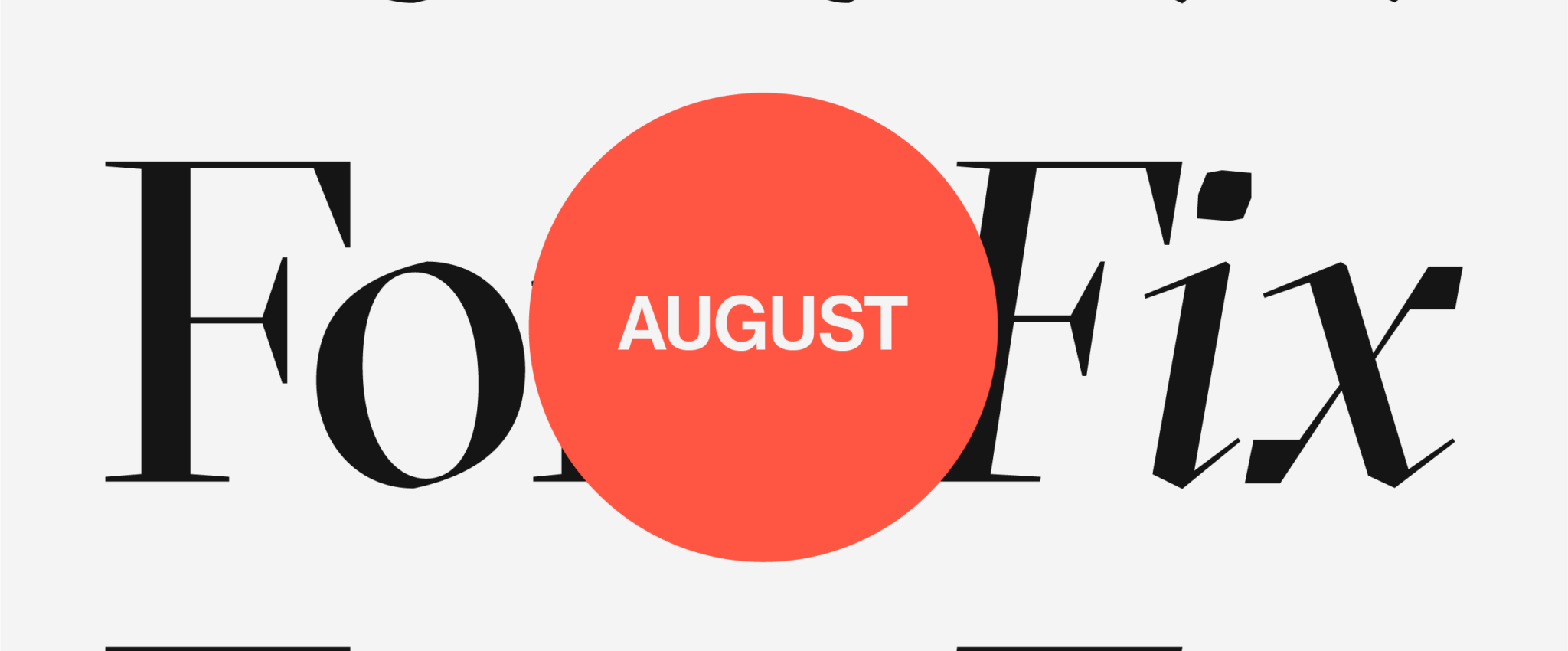 Font fix for August with 6 hand-picked fonts